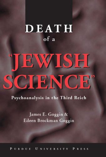 خرید و دانلود نسخه کامل کتاب Death of a ‘Jewish Science’ (Psychoanalysis in the Third Reich)_68ce423d33440.jpeg خرید و دانلود نسخه کامل کتاب Death of a ‘Jewish Science’ (Psychoanalysis in the Third Reich)