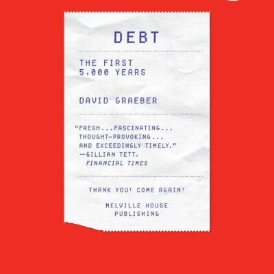خرید و دانلود نسخه کامل کتاب Debt: The First 5,000 Years – Original PDF