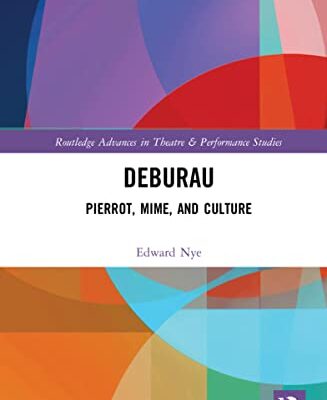 خرید و دانلود نسخه کامل کتاب Deburau: Pierrot, Mime, and Culture