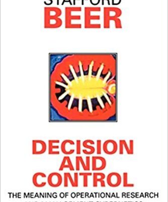 خرید و دانلود نسخه کامل کتاب Decision and Control: The meaning of Operational Research and Management Cybernetics