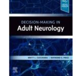 خرید و دانلود نسخه کامل کتاب Decision Making In Adult Neurology – 2020
