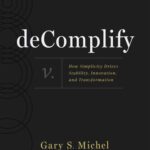 خرید و دانلود نسخه کامل کتاب DeComplify : How Simplicity Drives Stability, Innovation and Transformation