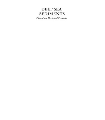 خرید و دانلود نسخه کامل کتاب Deep-Sea Sediments: Physical and Mechanical Properties