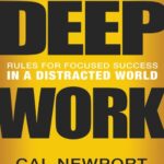 خرید و دانلود نسخه کامل کتاب Deep Work Rules for Focused Success
