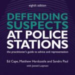 خرید و دانلود نسخه کامل کتاب Defending Suspects at Police Stations: the practitioner’s guide to advice and representation