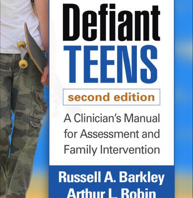 خرید و دانلود نسخه کامل کتاب Defiant Teens: A Clinician’s Manual for Assessment and Family Intervention