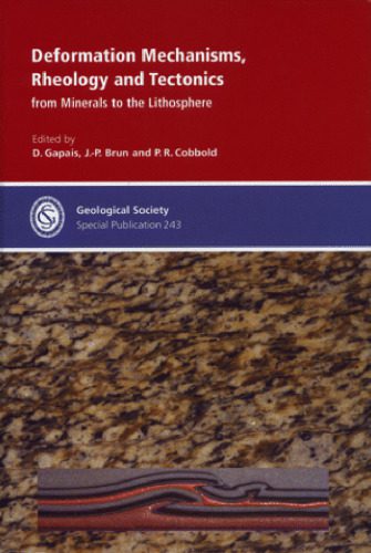 خرید و دانلود نسخه کامل کتاب Deformation Mechanisms, Rheology and Tectonics: From Minerals to the Lithosphere (Geological Society Special Publication No. 243)_68c1f67d55951.jpeg خرید و دانلود نسخه کامل کتاب Deformation Mechanisms, Rheology and Tectonics: From Minerals to the Lithosphere (Geological Society Special Publication No. 243)