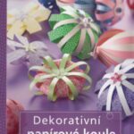 خرید و دانلود نسخه کامل کتاب Dekorativní papírové koule