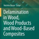 خرید و دانلود نسخه کامل کتاب Delamination in Wood, Wood Products and Wood-Based Composites