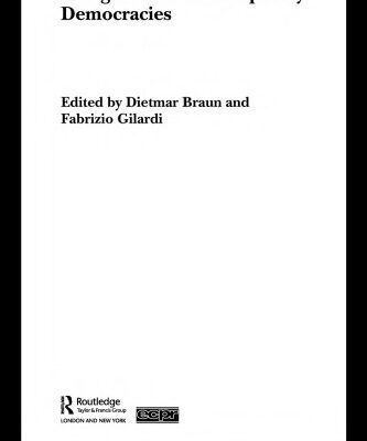 خرید و دانلود نسخه کامل کتاب Delegation in Contemporary Democracies (Routledge Ecpr Studies in European Political Science)