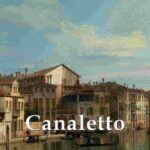 خرید و دانلود نسخه کامل کتاب Delphi Collected Works of Canaletto (Illustrated)