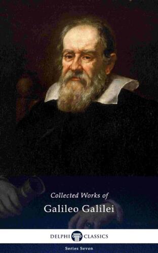 خرید و دانلود نسخه کامل کتاب Delphi Collected Works of Galileo Galilei_68bc78076439a.jpeg خرید و دانلود نسخه کامل کتاب Delphi Collected Works of Galileo Galilei