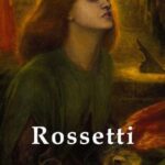 خرید و دانلود نسخه کامل کتاب Delphi Complete Paintings of Dante Gabriel Rossetti (Illustrated)
