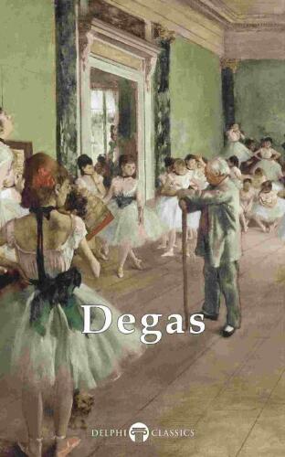 خرید و دانلود نسخه کامل کتاب Delphi Complete Works of Edgar Degas (Illustrated)_68d4b879e9744.jpeg خرید و دانلود نسخه کامل کتاب Delphi Complete Works of Edgar Degas (Illustrated)