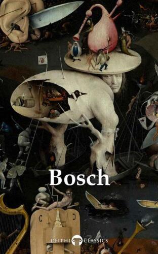 خرید و دانلود نسخه کامل کتاب Delphi Complete Works of Hieronymus Bosch (Illustrated)_68d4d1493ab8d.jpeg خرید و دانلود نسخه کامل کتاب Delphi Complete Works of Hieronymus Bosch (Illustrated)