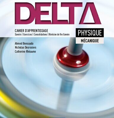 خرید و دانلود نسخه کامل کتاب Delta : Physique mécanique: 2e cycle : 3e années.
