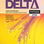 خرید و دانلود نسخه کامل کتاب Delta : physique. Optique. Physique, 2 e cycle du primaire, 3 e annéee
