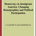 خرید و دانلود نسخه کامل کتاب Democracy in Immigrant America: Changing Demographics and Political Participation