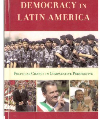 خرید و دانلود نسخه کامل کتاب Democracy in Latin America: Political Change in Comparative Perspective