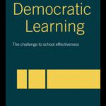 خرید و دانلود نسخه کامل کتاب Democratic Learning: The Challenge to School Effectiveness