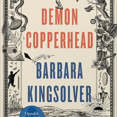 خرید و دانلود نسخه کامل کتاب Demon Copperhead: An Oprah’s Book Club Pick by Barbara Kingsolver