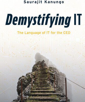 خرید و دانلود نسخه کامل کتاب Demystifying IT : The Language of IT for the CEO