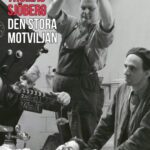 خرید و دانلود نسخه کامل کتاب Den stora motviljan : ett grävande reportage om svensk films obestridde patriark, Ingmar Bergman