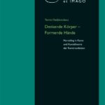 خرید و دانلود نسخه کامل کتاب Denkende Körper Formende Hände: Handeling in Kunst und Kunsttheorie der “Rembrandtisten” (Actus Et Imago)