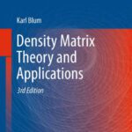 خرید و دانلود نسخه کامل کتاب Density Matrix Theory and Applications