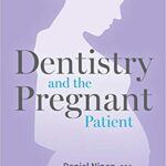 خرید و دانلود نسخه کامل کتاب Dentistry and the Pregnant Patient