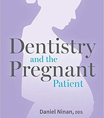خرید و دانلود نسخه کامل کتاب Dentistry and the Pregnant Patient