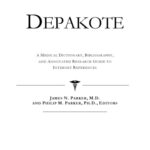خرید و دانلود نسخه کامل کتاب Depakote: A Medical Dictionary, Bibliography, and Annotated Research Guide to Internet References
