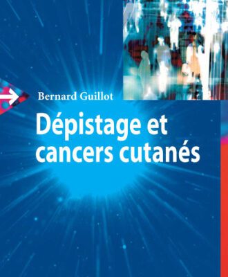 خرید و دانلود نسخه کامل کتاب Depistage et cancers cutanes (Depistage et cancer)