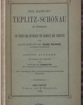 خرید و دانلود نسخه کامل کتاب Der Badeort Teplitz-Schönau in Böhmen. Ein Führer und Rathgeber [Ratgeber] für Curgäste [Kurgäste] und Touristen