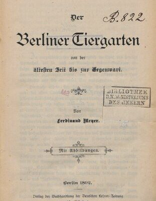 خرید و دانلود نسخه کامل کتاب Der Berliner Tiergrten von der ältesten Zeit bis zur Gegenwart