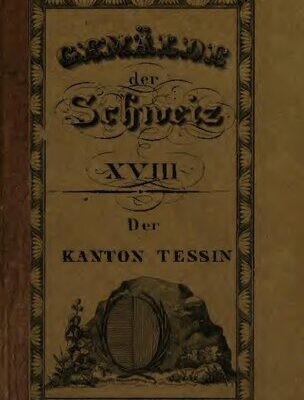 خرید و دانلود نسخه کامل کتاب Der Canton Tessin, historisch, geographisch, statistisch geschildert