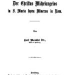 خرید و دانلود نسخه کامل کتاب Der Christus Michelangelos in S. Maria sopra Minerva in Rom