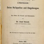 خرید و دانلود نسخه کامل کتاب Der Curort [Kurort] Baden in Nieder-Oesterreich [Niederösterreich]. Seine Heilquellen und Umgebungen : Ein Führer für Fremde und Einheimische