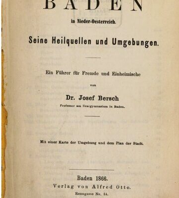 خرید و دانلود نسخه کامل کتاب Der Curort [Kurort] Baden in Nieder-Oesterreich [Niederösterreich]. Seine Heilquellen und Umgebungen : Ein Führer für Fremde und Einheimische