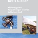 خرید و دانلود نسخه کامل کتاب Der Dünsberg bei Biebertal, Kreis Gießen: Archäologische Ausgrabungen in einer keltischen Stadt