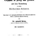 خرید و دانلود نسخه کامل کتاب Der Elephant in Krieg und Frieden und seine Verwendung in unsern Afrikanischen Kolonien. Nach einem in der Zoologischen Gesellschaft und im Naturwissenschaftlichen Verein in Hamburg gehaltenen Vortrage