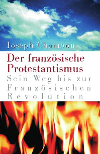 خرید و دانلود نسخه کامل کتاب Der französische Protestantismus : Sein Weg bis zur Französischen Revolution_68c21695df1b7.jpeg خرید و دانلود نسخه کامل کتاب Der französische Protestantismus : Sein Weg bis zur Französischen Revolution