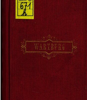خرید و دانلود نسخه کامل کتاب Der Führer auf der Wartburg. Ein Wegweiser für Fremde und ein Beitrag zur Kunde der Vorzeit