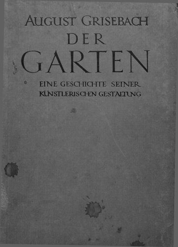 خرید و دانلود نسخه کامل کتاب DER GARTEN : Eine Geschichte seiner künstlerischen Gestaltung_68d2d561a45c9.jpeg خرید و دانلود نسخه کامل کتاب DER GARTEN : Eine Geschichte seiner künstlerischen Gestaltung