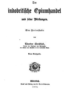 خرید و دانلود نسخه کامل کتاب Der indobritische Opiumhandel und seine Wirkungen : Eine Ferienstudie