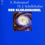 خرید و دانلود نسخه کامل کتاب Der Klimawandel: Diagnose, Prognose, Therapie (Beck Wissen)