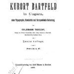 خرید و دانلود نسخه کامل کتاب Der Kurort Bartfeld in Ungarn, seine Geschichte, Topographie und therapeutische Bedeutung