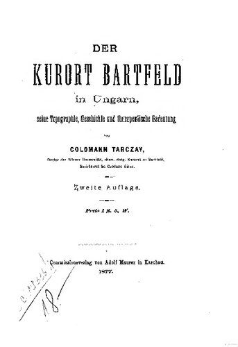خرید و دانلود نسخه کامل کتاب Der Kurort Bartfeld in Ungarn, seine Geschichte, Topographie und therapeutische Bedeutung_68c10e34ef777.jpeg خرید و دانلود نسخه کامل کتاب Der Kurort Bartfeld in Ungarn, seine Geschichte, Topographie und therapeutische Bedeutung
