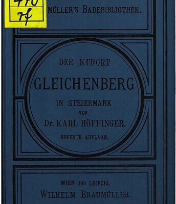 خرید و دانلود نسخه کامل کتاب Der Kurort Gleichenberg in Steiermark