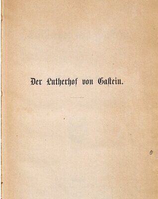 خرید و دانلود نسخه کامل کتاب Der Lutherhof von Gastein